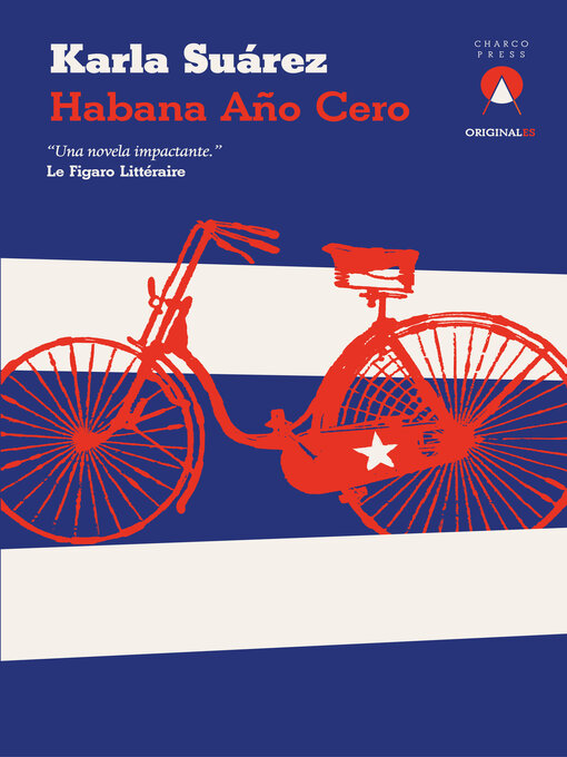 Title details for Habana año cero by Karla Suárez - Available
